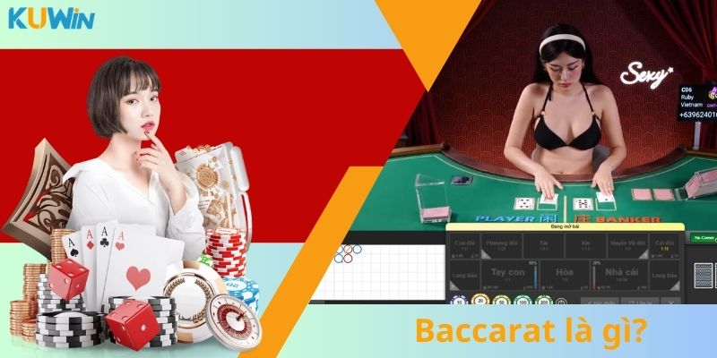 Giới thiệu Baccarat Live tại Casino KUWIN