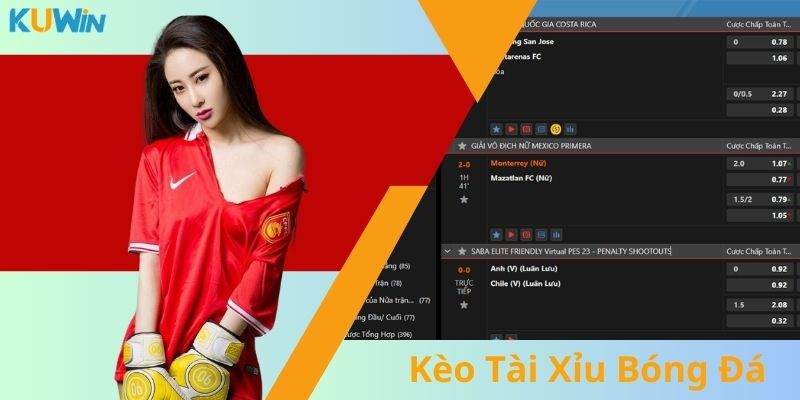 Nhận biết kèo tài xỉu bóng đá khi giải trí thể thao tại KUWIN